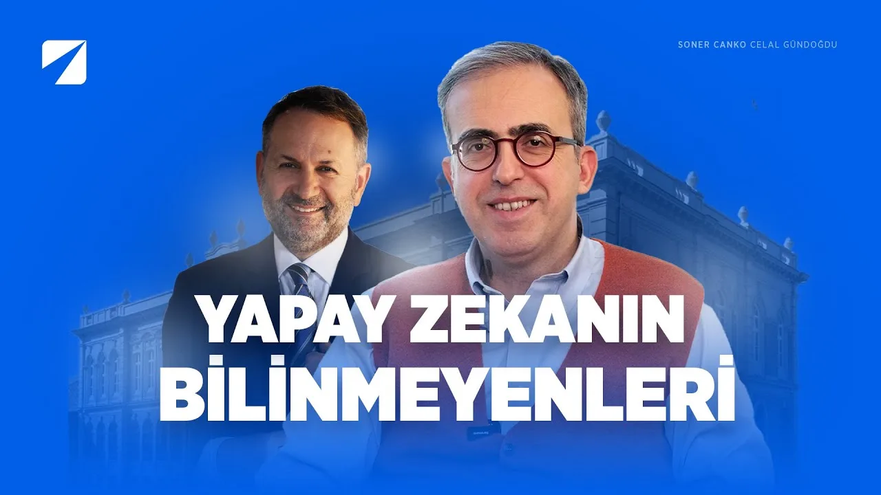 Yapay zeka fırsat mı tehdit mi? Soner Canko ve Celal Cündoğlu – Soner Canko ve Celal Cündoğlu