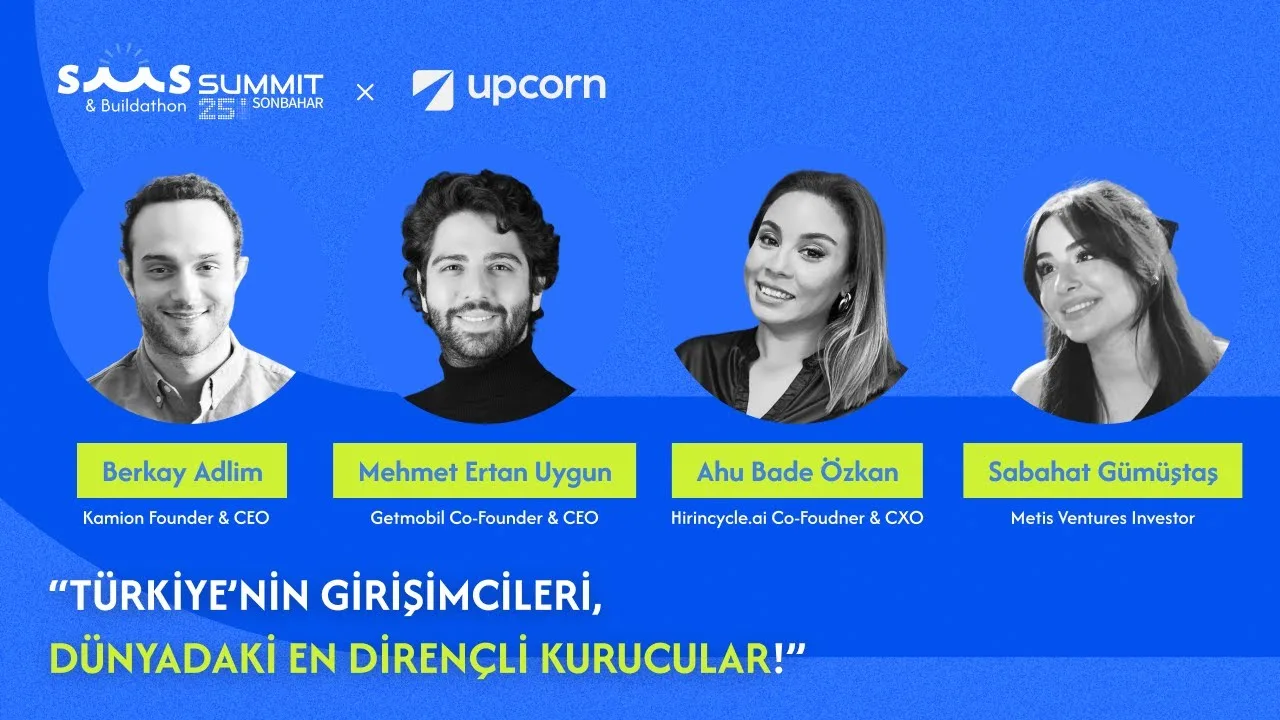 Türkiye'de SaaS kurmak: Kuruculardan gerçek hikayeler – Berkay Adlım, Mehmet Ertan Uygun, Ahu Bade Özkan