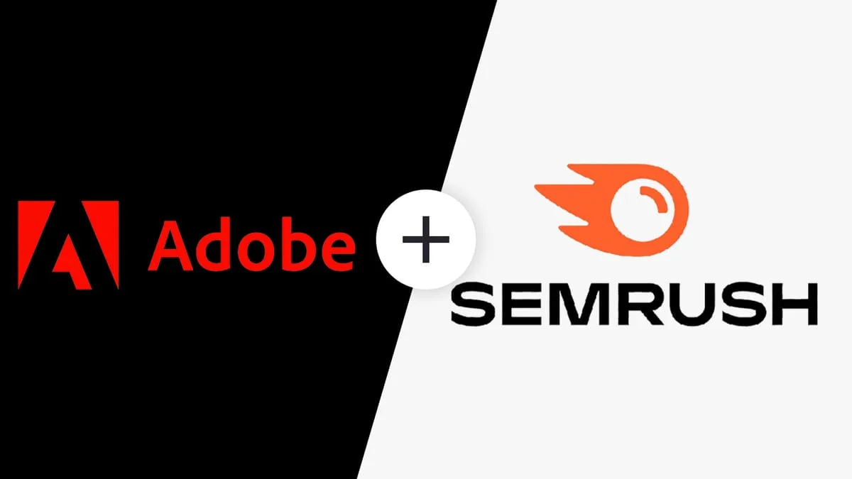 Adobe, Semrush’ı 1.9 milyar dolara satın alıyor Adobe, Semrush’ı 1.9 milyar dolara satın alıyor