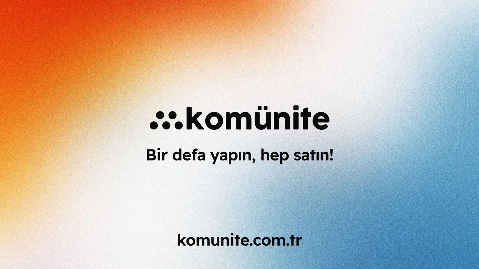 Girişimcilik topluluğu Komünite, 4 milyon dolar değerleme ile yatırım aldı