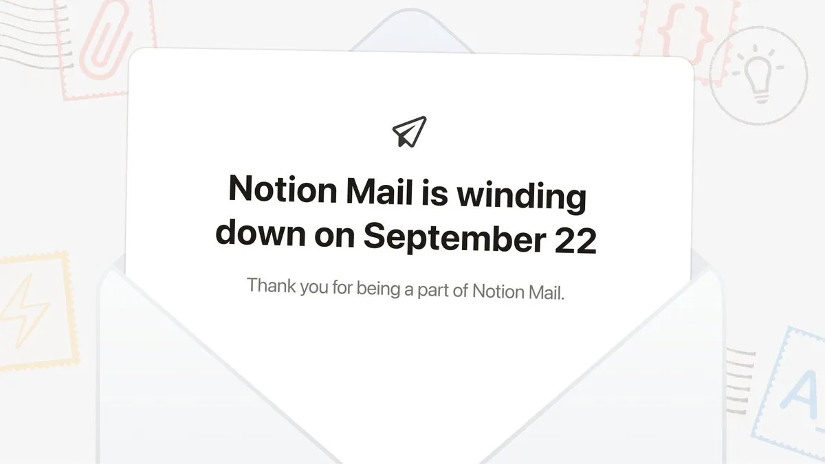 Notion, e-posta uygulaması Notion Mail'i kapatma kararı aldı – görsel 2