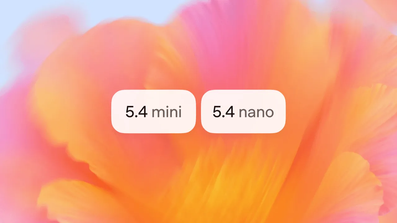 OpenAI, yeni GPT-5.4 mini ve nano modellerini duyurdu