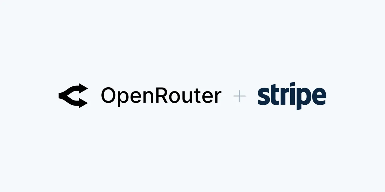 Stripe, yapay zeka yönetimi sağlayan OpenRouter'ı yaklaşık 7 milyar dolara satın alıyor Stripe, yapay zeka yönetimi sağlayan OpenRouter'ı yaklaşık 7 milyar dolara satın alıyor