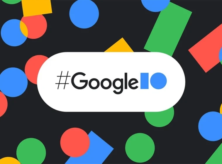 2023-google-i-o-etkinliginde-neler-oldu